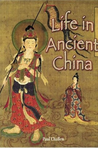 Cover of Life in Ancient China