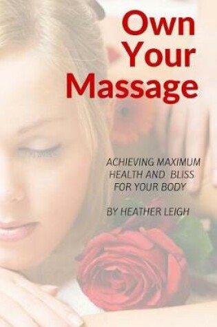 Cover of Own Your Massage