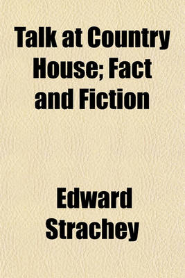 Book cover for Talk at Country House; Fact and Fiction