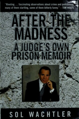 Cover of A Judge's Own Prison Memoir