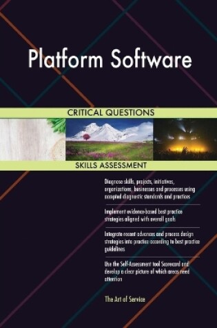 Cover of Platform Software Critical Questions Skills Assessment