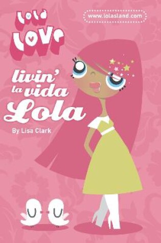 Cover of Livin’ la Vida Lola