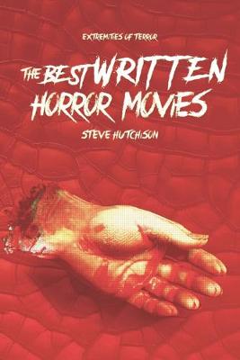 Book cover for The Best Written Horror Movies