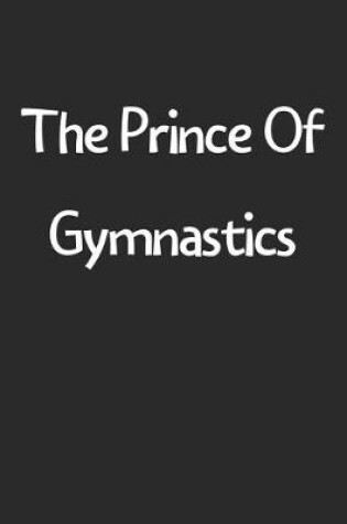 Cover of The Prince Of Gymnastics