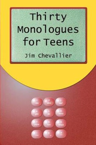 Cover of Thirty Monologues For Teens