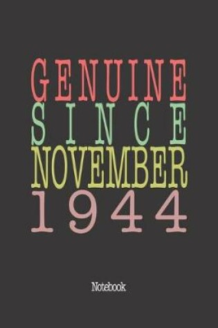 Cover of Genuine Since November 1944