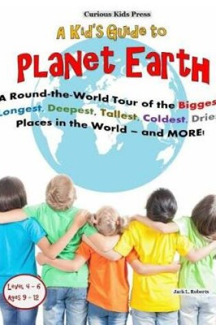Cover of A Kid's Guide to Planet Earth