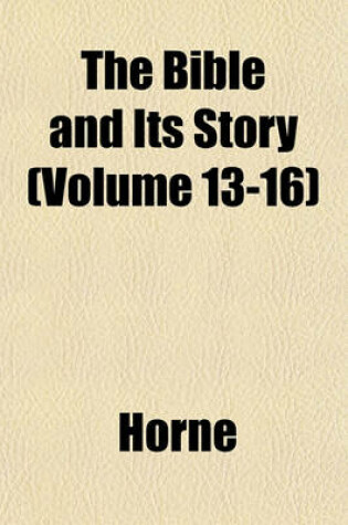 Cover of The Bible and Its Story Volume 2