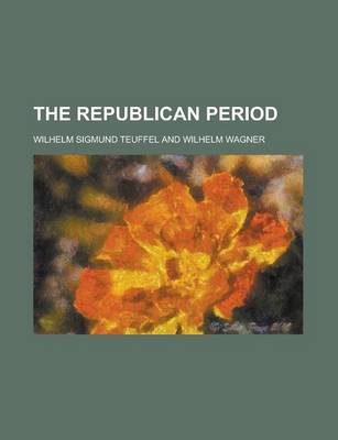 Book cover for The Republican Period