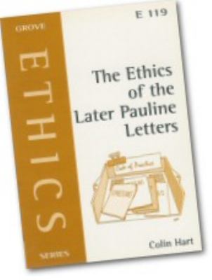 Cover of The Ethics of the Later Pauline Letters