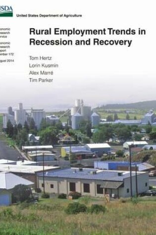 Cover of Rural Employment Trends in Recession and Recovery