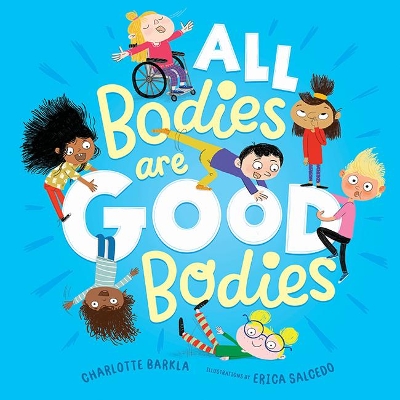 Book cover for All Bodies Are Good Bodies