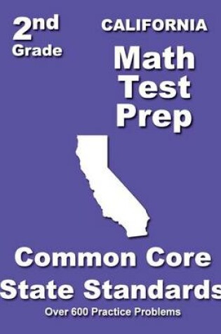 Cover of California 2nd Grade Math Test Prep