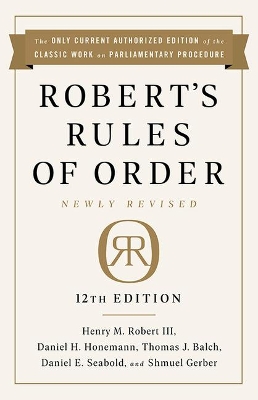 Book cover for Robert's Rules of Order Newly Revised, 12th edition