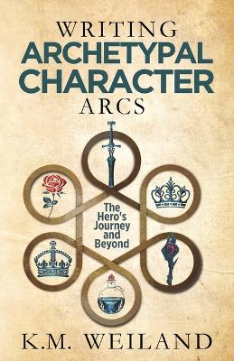 Book cover for Writing Archetypal Character Arcs