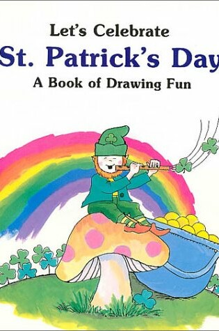 Cover of Let's Celebrate St. Patrick's Day - Pbk