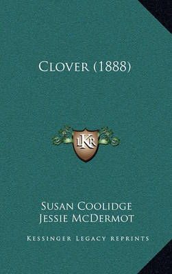 Book cover for Clover (1888)