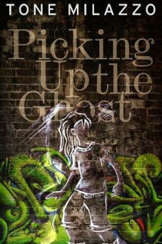 Cover of Picking Up the Ghost