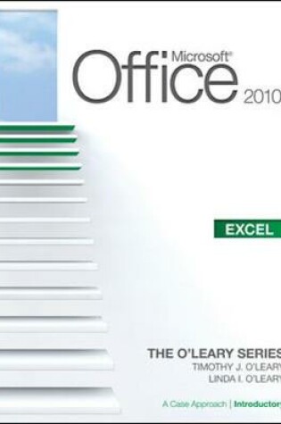 Cover of Microsoft® Office Excel 2010: A Case Approach, Introductory