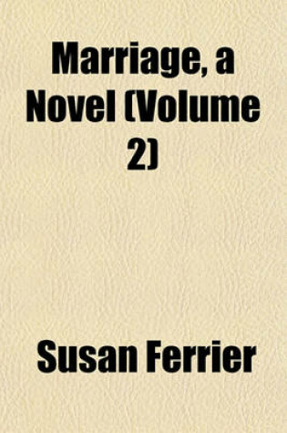 Cover of Marriage, a Novel (Volume 2)