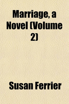 Book cover for Marriage, a Novel (Volume 2)