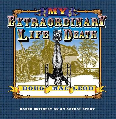 Book cover for My Extraordinary Life and Death