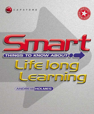 Book cover for Smart Things to Know About Lifelong Learning
