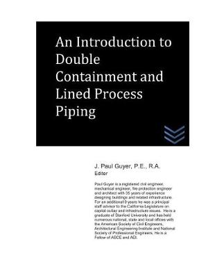 Book cover for An Introduction to Double Containment and Lined Process Piping