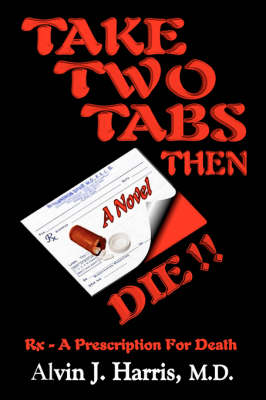 Book cover for Take Two Tabs Then Die
