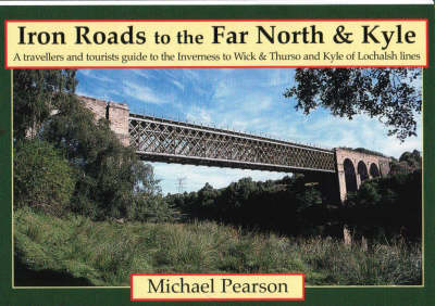 Cover of Iron Road to the Far North & Kyle