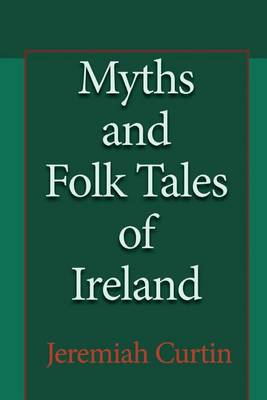 Book cover for Myths and Folk Tales of Ireland