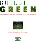 Book cover for Building Green - A Guide to Using Plants on Roofs, Walls and Pavements