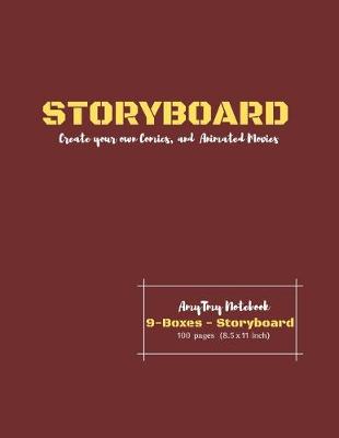 Book cover for Storyboard - Create your own Comic and Animated Movies - 9 Boxes - Storyboard - AmyTmy Notebook - 100 pages - 8.5 x 11 inch - Matte Cover