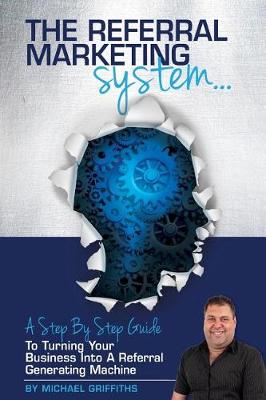 Book cover for The Referral Marketing System