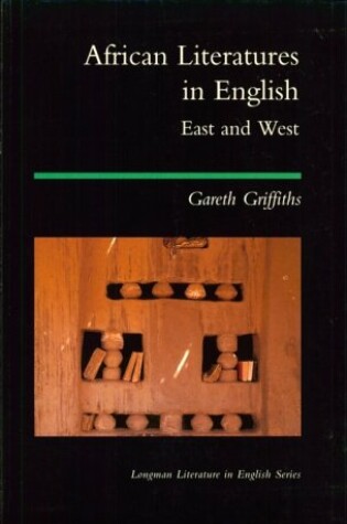 Cover of African Literatures in English: East and West