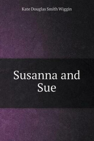 Cover of Susanna and Sue