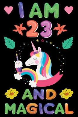Book cover for I am 23 And Magical