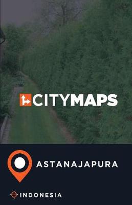 Book cover for City Maps Astanajapura Indonesia