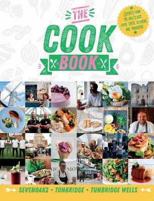Book cover for The Cook Book: Sevenoaks, Tonbridge, Tunbridge Wells