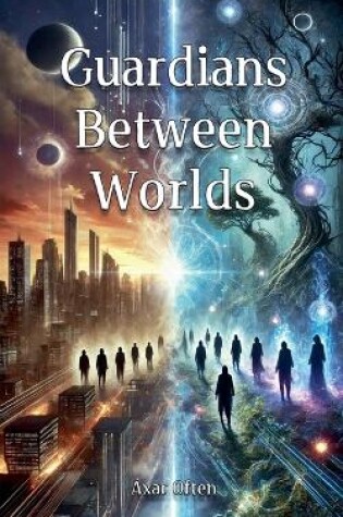 Cover of Guardians Between Worlds