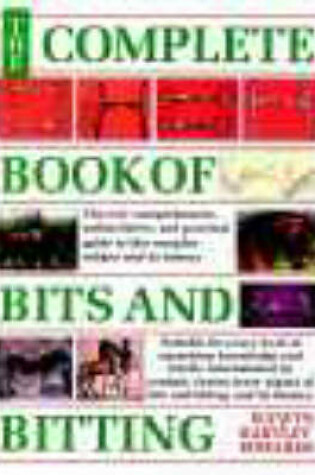 Cover of The Complete Book of Bits and Bitting