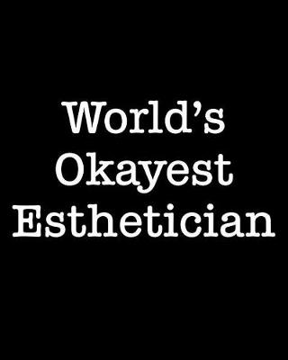 Book cover for World's Okayest Esthetician