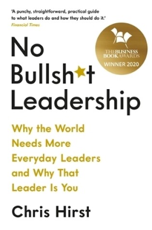 Cover of No Bullsh*t Leadership