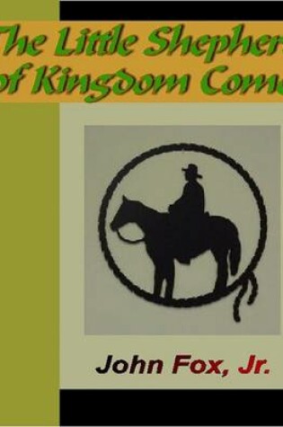 Cover of The Little Shepherd of Kindom Come