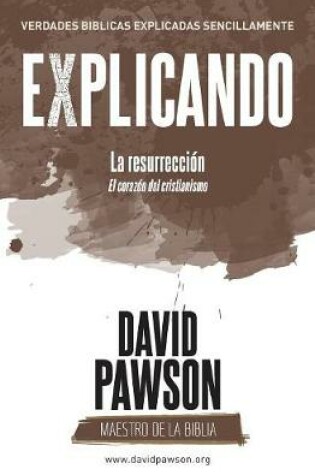 Cover of EXPLICANDO La resurreccion