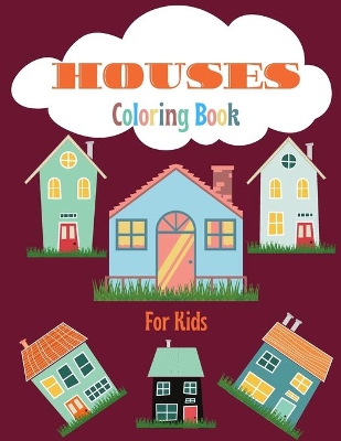 Book cover for Houses Coloring Book