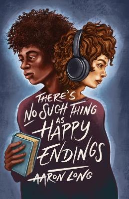 Book cover for There's No Such Thing As Happy Endings