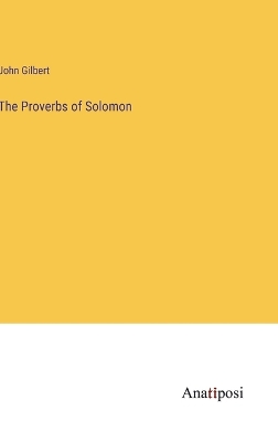 Book cover for The Proverbs of Solomon