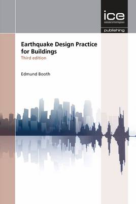 Book cover for Earthquake Design Practice for Buildings Third edition