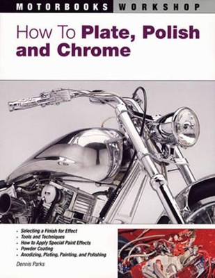 Book cover for How to Plate, Polish, and Chrome